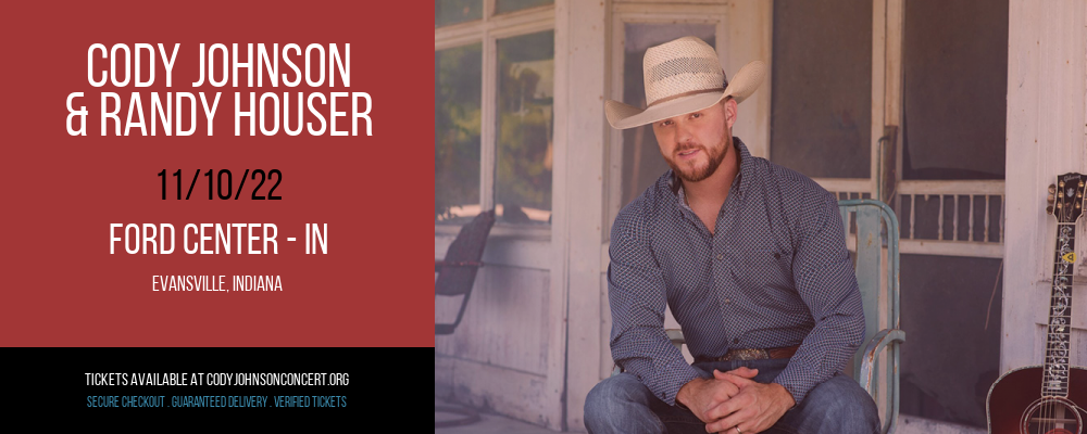 Cody Johnson & Randy Houser at Cody Johnson Concert Tickets