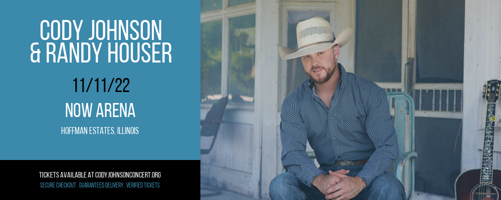 Cody Johnson & Randy Houser at Cody Johnson Concert Tickets