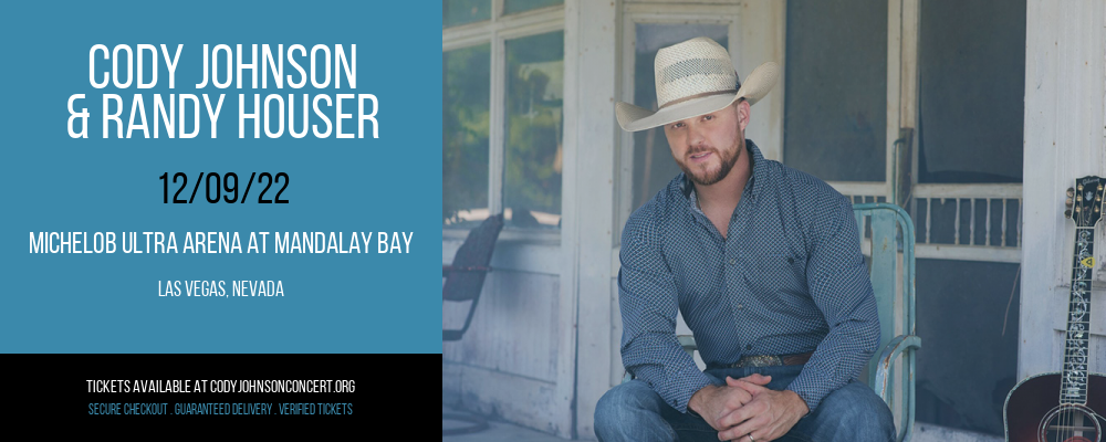 Cody Johnson & Randy Houser at Cody Johnson Concert Tickets