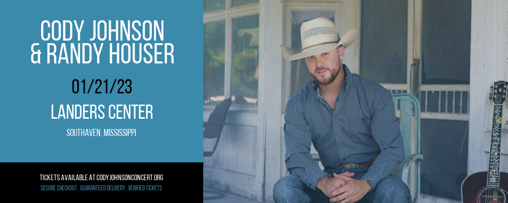 Cody Johnson & Randy Houser at Cody Johnson Concert Tickets