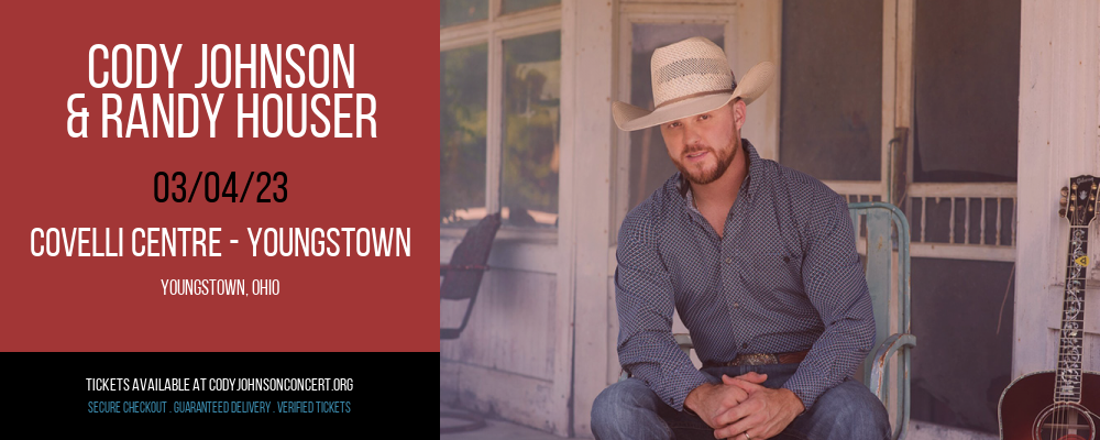 Cody Johnson & Randy Houser at Cody Johnson Concert Tickets