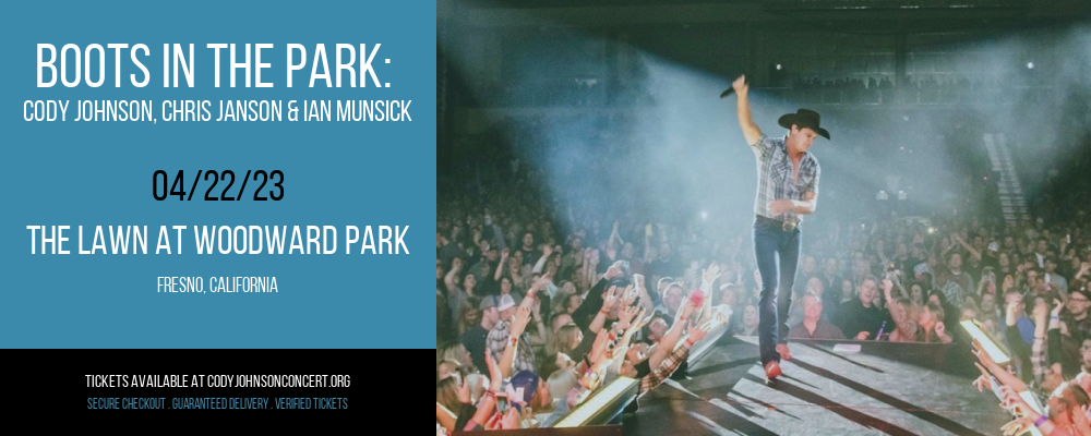 Boots In The Park: Cody Johnson, Chris Janson & Ian Munsick at Cody Johnson Concert Tickets