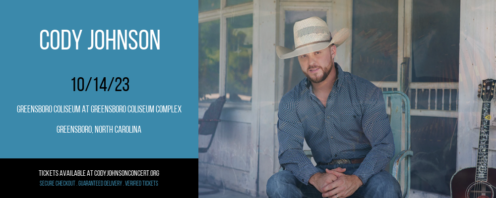 Cody Johnson at Greensboro Coliseum At Greensboro Coliseum Complex at Greensboro Coliseum At Greensboro Coliseum Complex